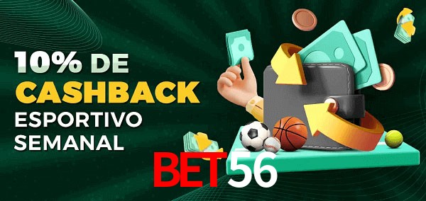 10% de bônus de cashback na Bet56
